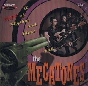 Cover for Megatones · A Shot Of The Rhythm And Blues (7&quot;) (2010)