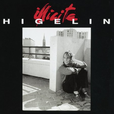 Cover for Jacques Higelin · Illicite (CD) (2021)