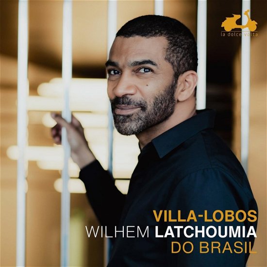 Cover for Wilhem Latchoumia · Villa-Lobos: Do Brasil (klavierwerke) (CD) (2023)