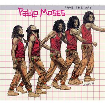 Cover for Pablo Moses · Pave The Way (CD) (2016)