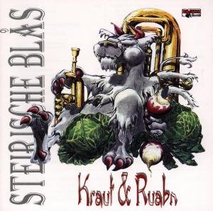 Cover for Steirische Blas · Kraut Und Ruabn (CD) (1996)