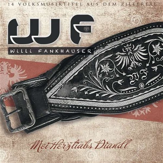 Cover for Willi Fankhauser · Mei Herzliabs Diandl (CD) (2017)