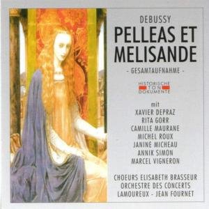 Cover for C. Debussy · Pelleas et Melisande (CD) (2005)