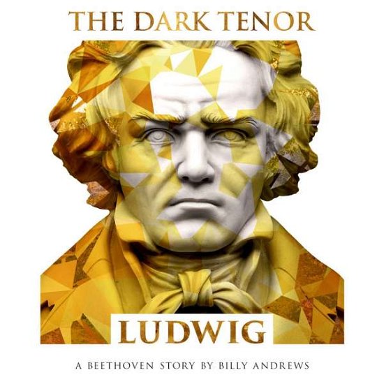 Cover for The Dark Tenor · Ludwig (CD) (2020)
