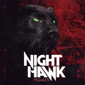 Cover for Nighthawk · Prowler (CD) [Japan Import edition] (2023)