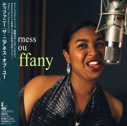 Nearness of You - Tiffany - Musik - Sony Music Distribution - 4542696002136 - 15. Dezember 2007