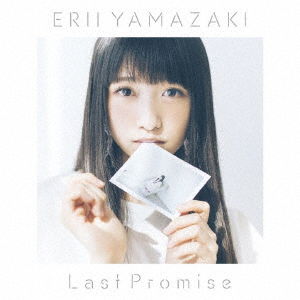 Cover for Erii Yamazaki · Last Promise &lt;limited&gt; (CD) [Japan Import edition] (2021)