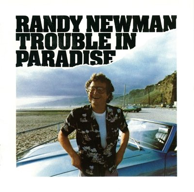 Trouble in Paradise - Randy Newman - Musikk - 1TOWER - 4943674128136 - 19. september 2012