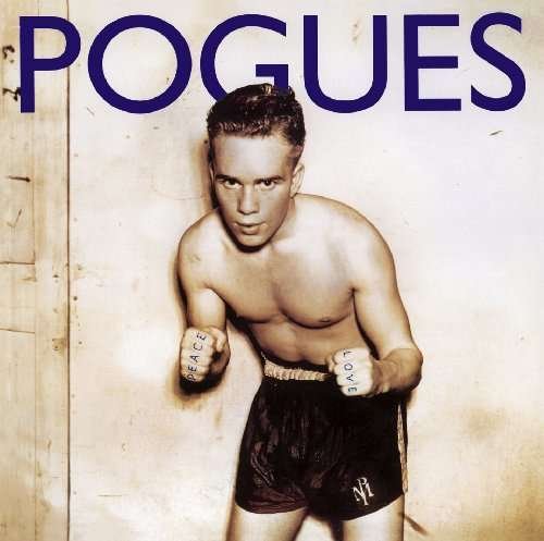 Cover for Pogues · Peace &amp; Love (CD) [Japan Import edition] (2017)