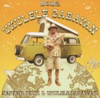 Cover for Sekiguchi Kazuyuki · Ukulele Caravan (CD) [Japan Import edition] (2012)