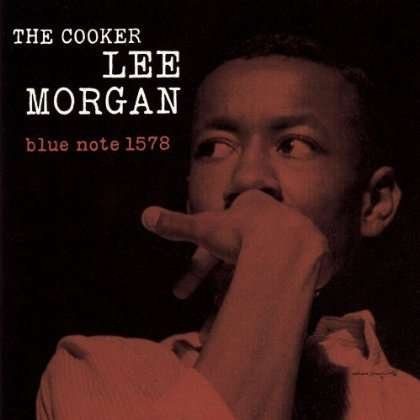 Cooker - Lee Morgan - Musikk - BLUENOTE JAPAN - 4988005789136 - 22. november 2013