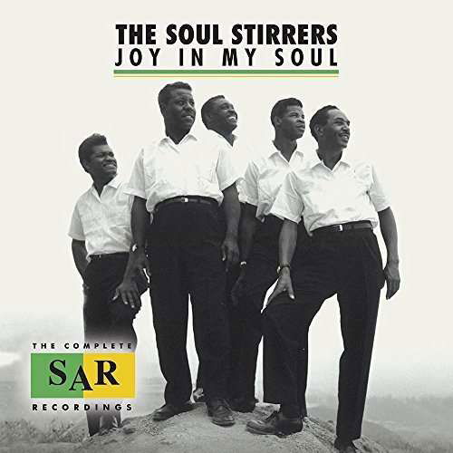 Joy in My Soul-the Complete Sar Recordings - Soul Stirrers - Muzyka - P-VINE - 4995879177136 - 28 kwietnia 2015