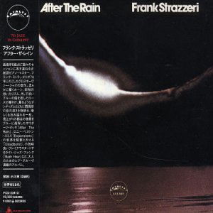 Cover for Frank Strazzeri · After the Rain&lt;24bit Digital K *    2 Remastering&gt; (CD) [Japan Import edition] (2003)