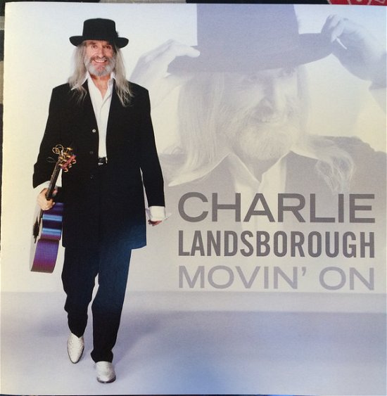 Cover for Charlie Landsborough  · Movin' On (CD)