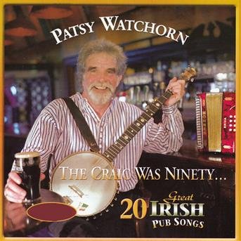 Cover for Patsy Watchorn · Craic &amp; Porter Too (CD) (2002)