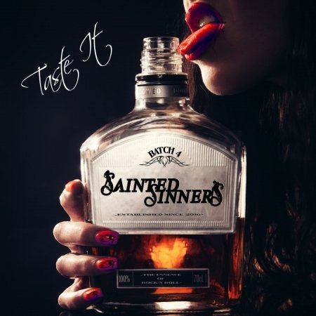 Sainted Sinners · Taste It (CD) [Digipak] (2022)