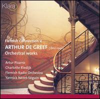 Arthur de Greef · Flemish Connection 5: Arthur de Greef Orchestral works (CD) (2024)