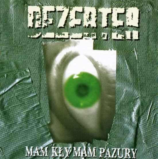 Cover for Dezerter · Mam Kly Mam Pazury (CD) (2007)