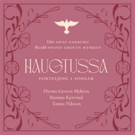 A Folk Musical Interpretation Of Haugtussa - Oyonn Groven Myhren - Music - HEILO - 7033662074136 - August 25, 2023