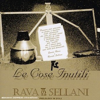 Cover for Rara Sellani · Le Cose Inutili (CD) (2007)