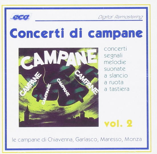 Cover for Aa.vv. · Concerti Di Campane Vol. 2 (CD) (2016)