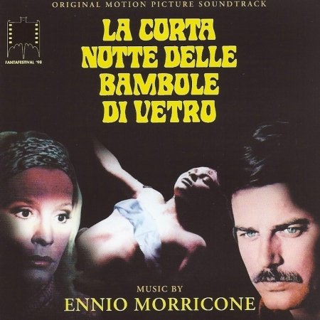 Cover for Ennio Morricone · La Corta Notte Delle Bambole Di Vetro (CD) (1998)