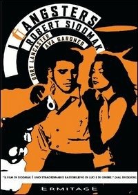 Cover for William Conrad,ava Gardner,burt Lancaster · Gangsters (I) (DVD) (2006)