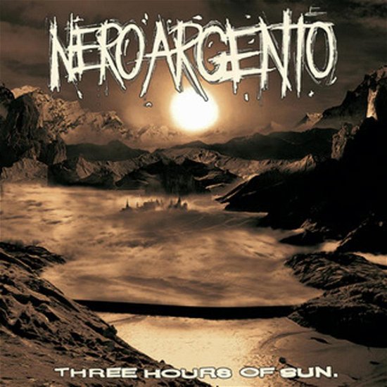 Cover for Neroargento · Three Hours of Sun (CD) (2011)
