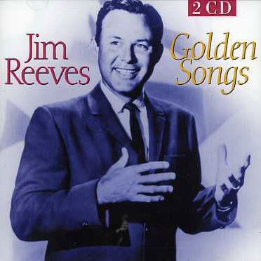 Golden Songs - Jim Reeves - Musiikki - P  GPP - 8712273020136 - tiistai 8. huhtikuuta 1997