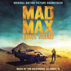 Cover for Mad Max : Fury Road O.s.t. · Mad Max: Fury Road (LP) [Numbered, Limited edition] (2015)
