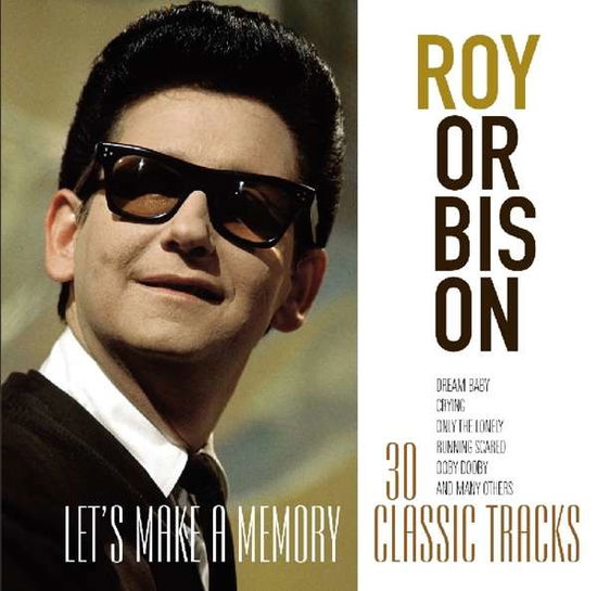 Cover for Roy Orbison · Let's Make a Memory (CD) (2017)