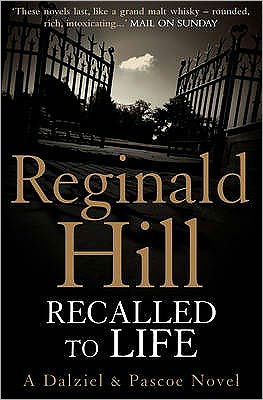 Cover for Reginald Hill · Recalled to Life - Dalziel &amp; Pascoe (Paperback Book) (2009)