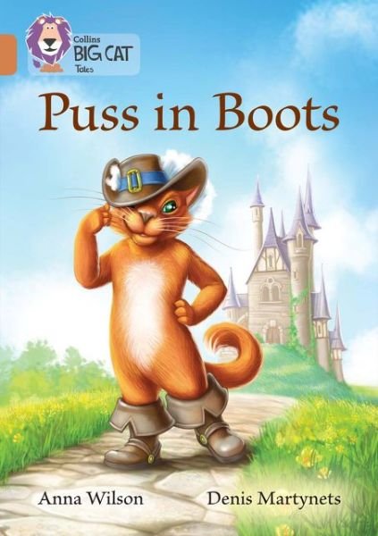 Cover for Anna Wilson · Puss in Boots: Band 12/Copper - Collins Big Cat (Pocketbok) [Edition edition] (2016)