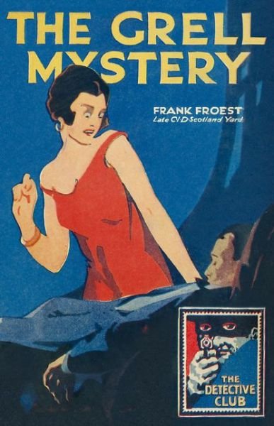 The Grell Mystery - Frank Froest - Livros - HarperCollins Publishers - 9780008259136 - 23 de janeiro de 2018