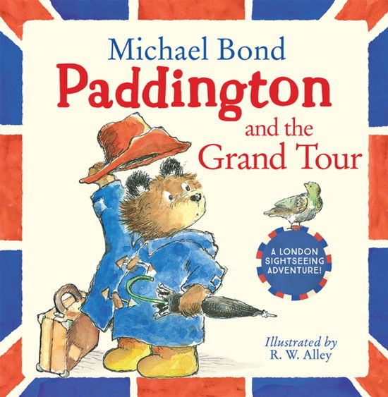 Cover for Michael Bond · Paddington and the Grand Tour (Pocketbok) (2024)