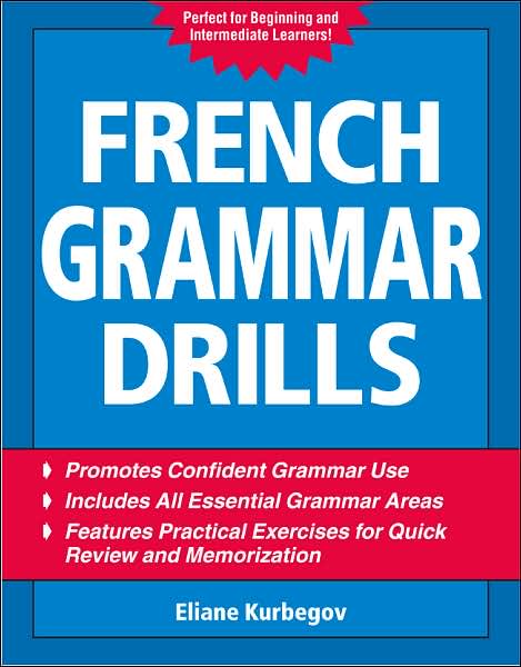 Cover for Eliane Kurbegov · French Grammar Drills - Drills Series (Paperback Book) [Ed edition] (2007)