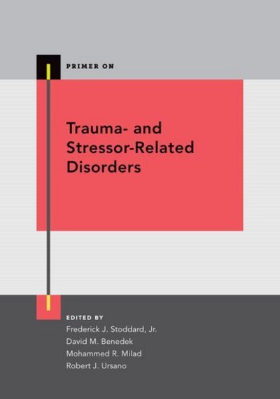 Cover for Trauma- and Stressor-Related Disorders - Primer On (Paperback Bog) (2018)