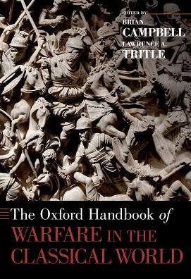 Cover for The Oxford Handbook of Warfare in the Classical World - Oxford Handbooks (Paperback Bog) (2017)