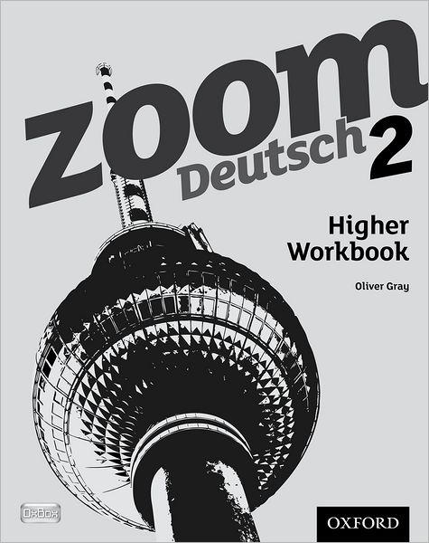 Cover for Oliver Gray · Zoom Deutsch 2 Higher Workbook (8 Pack) (Book) (2012)