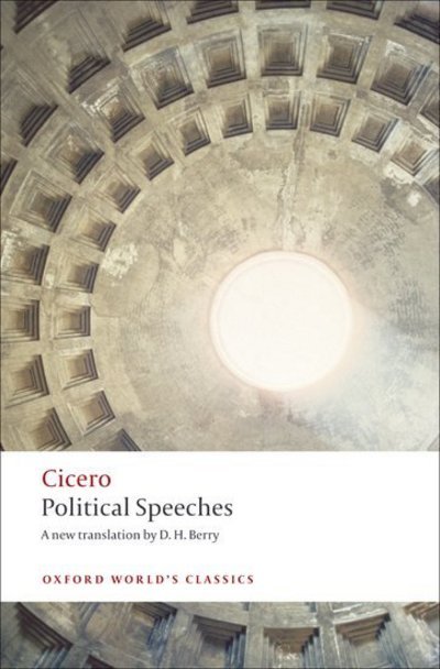 Cover for Cicero · Political Speeches - Oxford World's Classics (Paperback Bog) (2009)