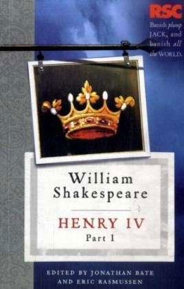 Henry IV, Part I - The RSC Shakespeare - Eric Rasmussen - Books - Bloomsbury Publishing PLC - 9780230232136 - August 26, 2009