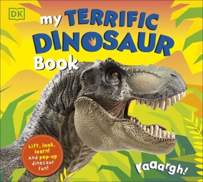 Cover for Dk · My Terrific Dinosaur Book (Board book) (2021)