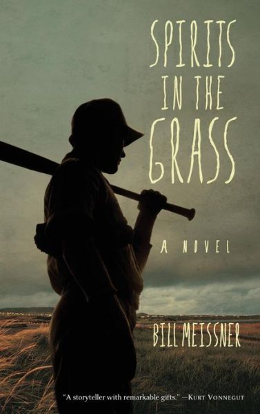 Cover for Bill Meissner · Spirits in the Grass (Hardcover Book) (2008)