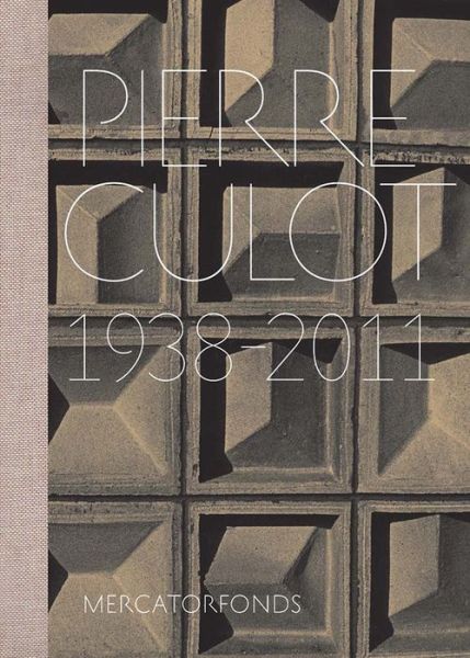 Cover for Anne Bony · Pierre Culot (Hardcover Book) (2023)