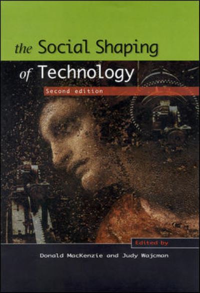 Cover for Donald MacKenzie · The Social Shaping of Technology (Taschenbuch) (1999)