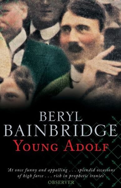 Cover for Beryl Bainbridge · Young Adolf (Paperback Bog) (2003)