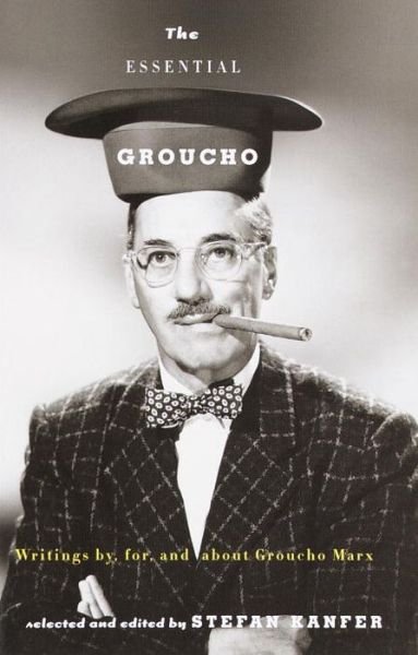 Cover for Groucho Marx · The Essential Groucho: Writings By, For, and About Groucho Marx (Paperback Bog) (2000)