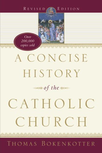 Cover for Thomas Bokenkotter · A Concise History of the Catholic Church (Pocketbok) [Revised edition] (2005)