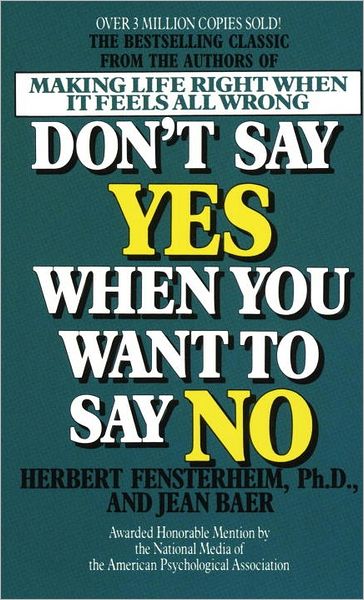 Cover for Jean Baer · Don't Say Yes When You Want to Say No (Paperback Book) (1975)