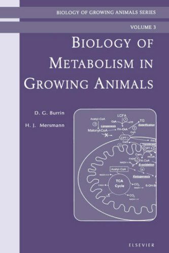 Cover for Douglas Burrin · Biology of Metabolism in Growing Animals: Biology of Growing Animals Series - Biology of Growing Animals (Hardcover Book) (2005)